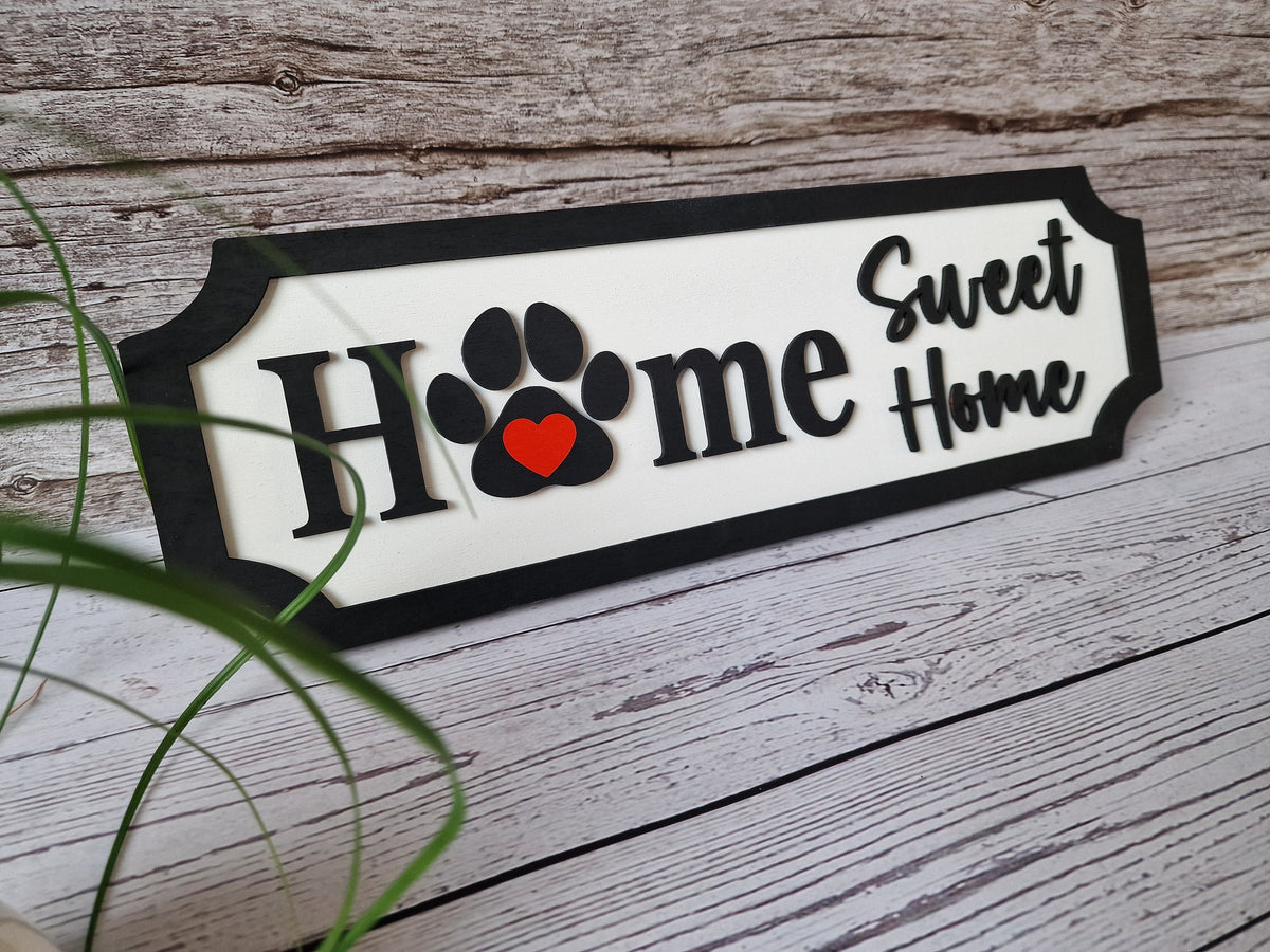 Home Sweet Home Wooden Sign, Dog Lover Décor