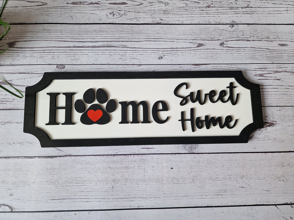 Home Sweet Home Wooden Sign, Dog Lover Décor