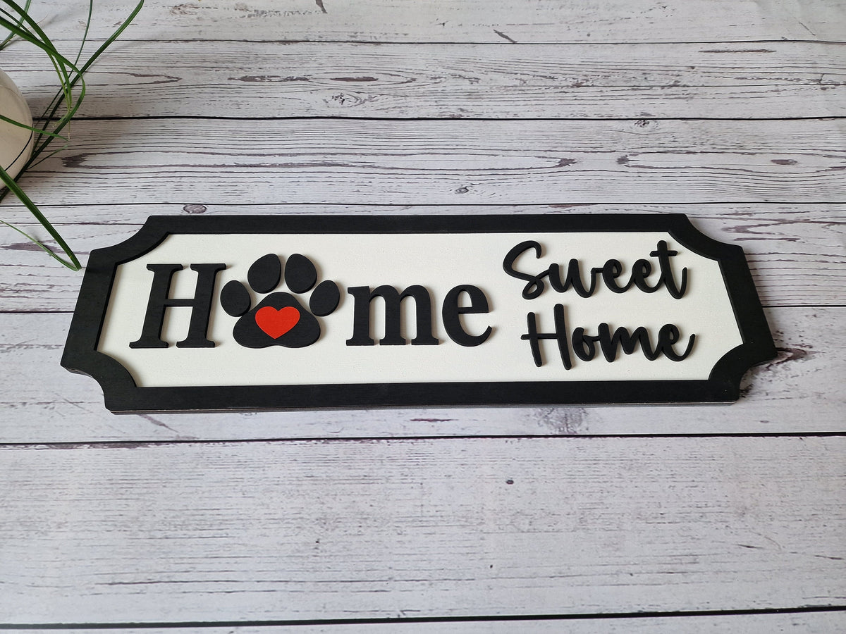 Home Sweet Home Wooden Sign, Dog Lover Décor