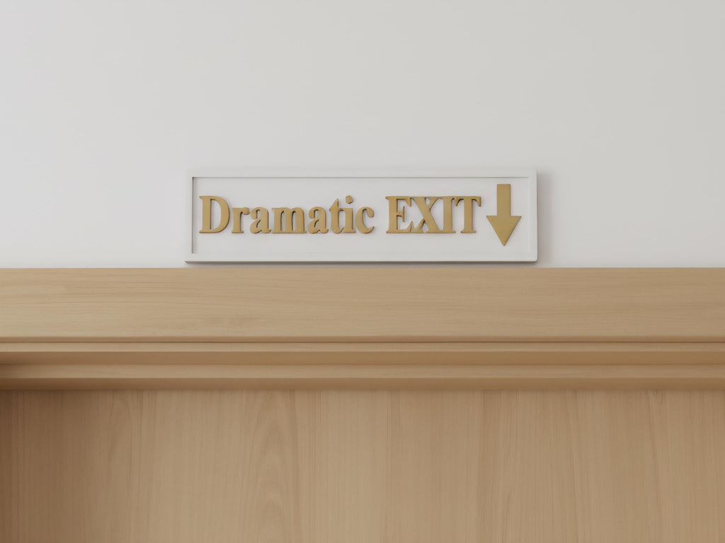 Dramatic EXIT 3D Wooden Sign