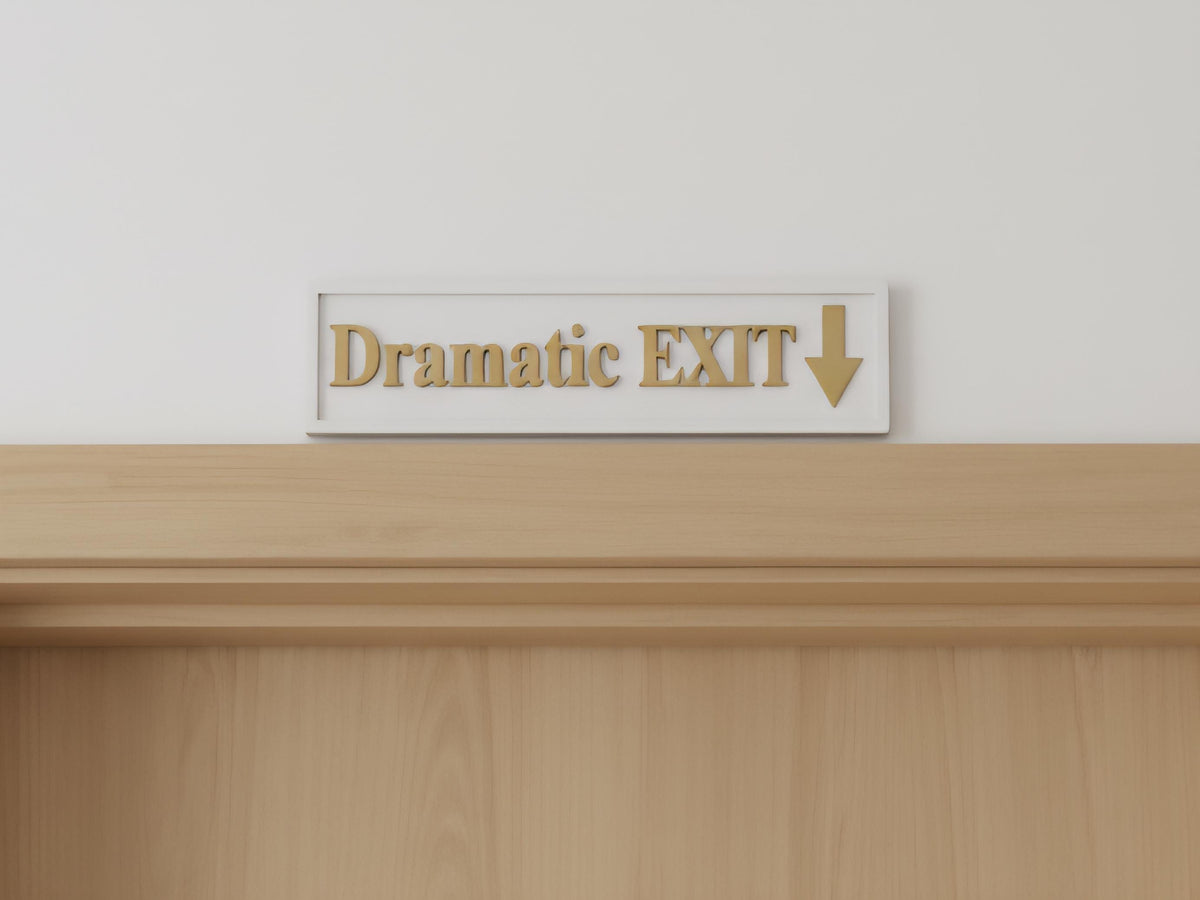 Dramatic EXIT 3D Wooden Sign