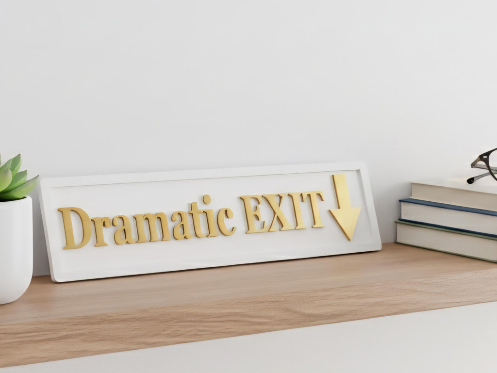 Dramatic EXIT 3D Wooden Sign