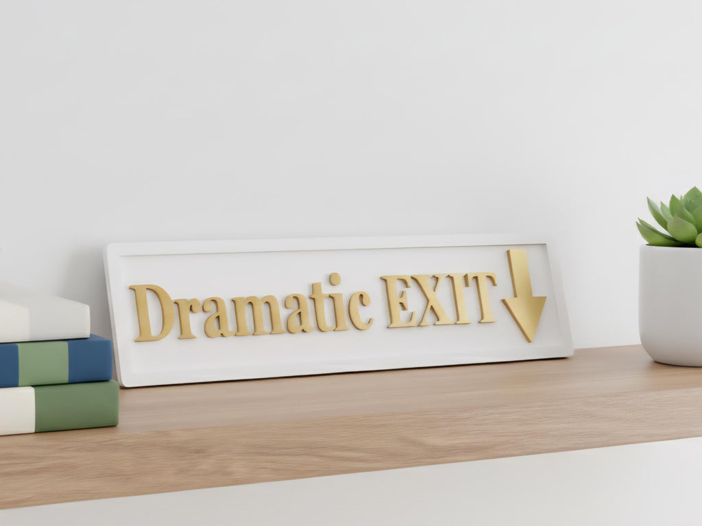 Dramatic EXIT 3D Wooden Sign
