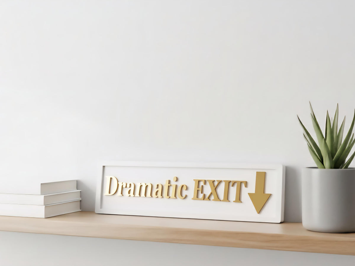 Dramatic EXIT 3D Wooden Sign