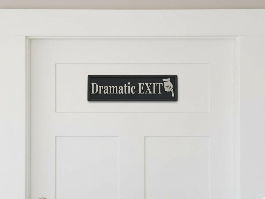 Dramatic EXIT 3D Wooden Sign