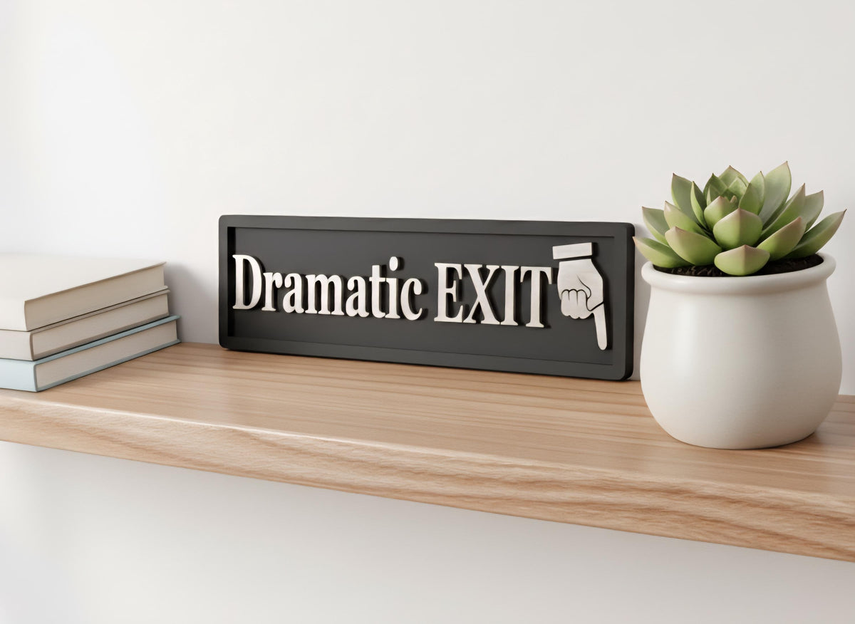 Dramatic EXIT 3D Wooden Sign