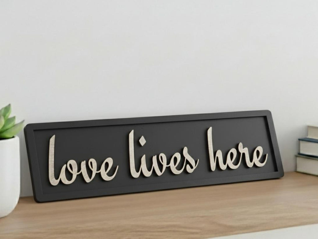 Love Lives Here Wooden Sign
