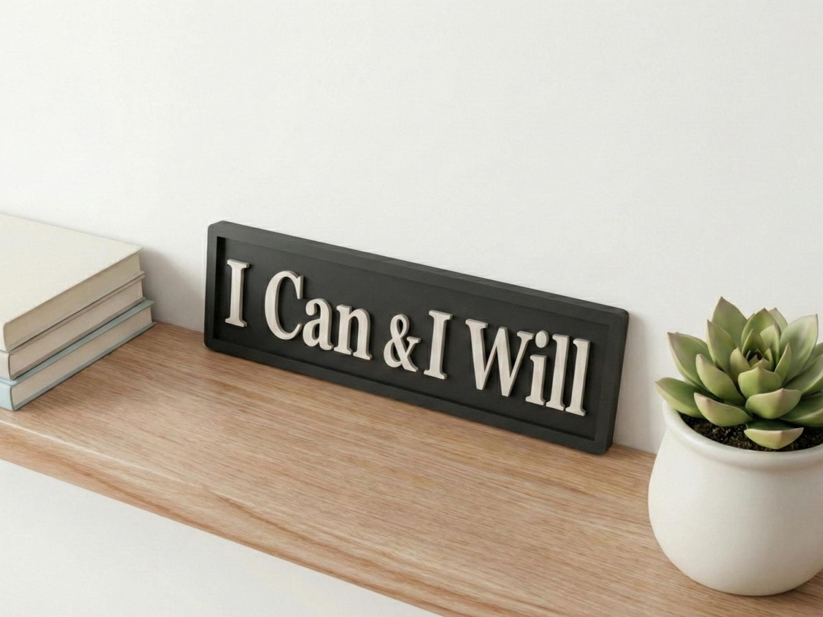 I Can & I Will Sign