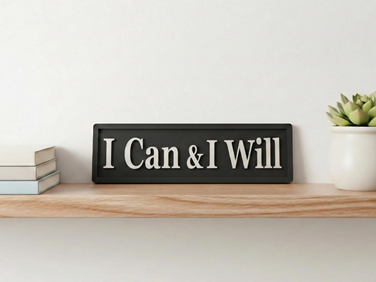 I Can & I Will Sign