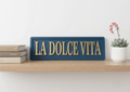 La Dolce Vita 3D Wooden Sign